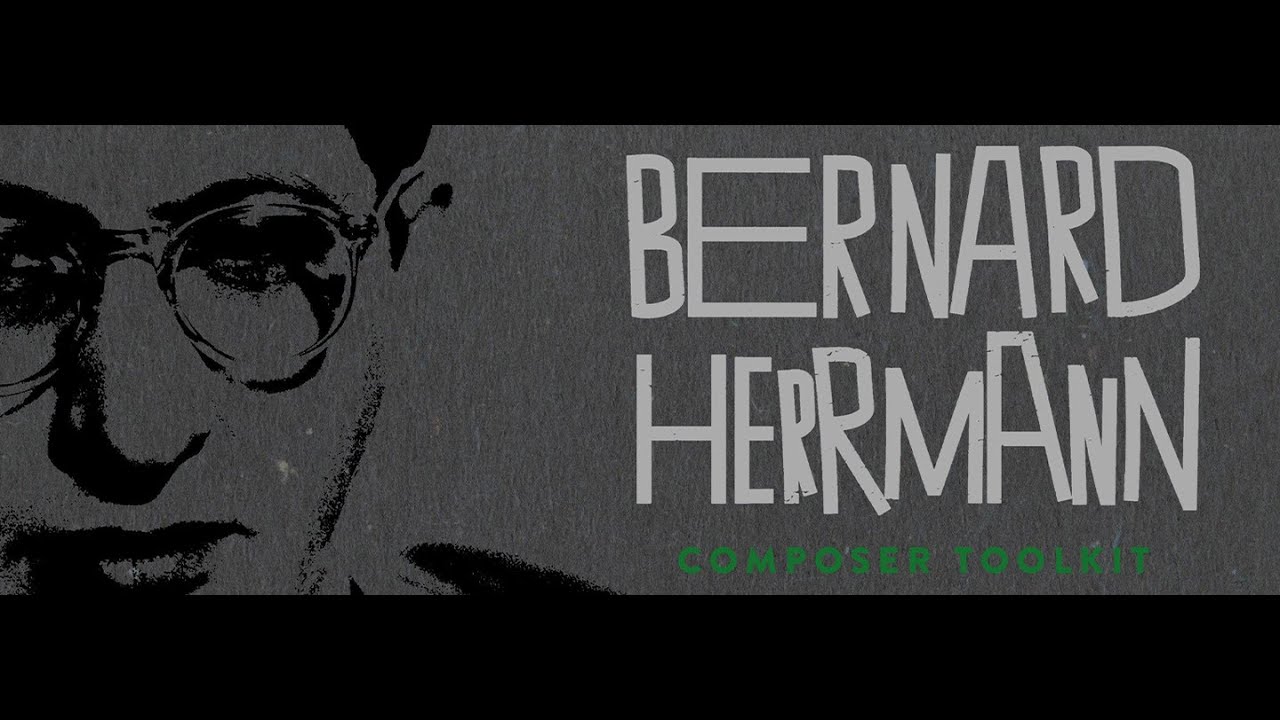 Spitfire Bernard Herrmann Composer Toolkit — No Talking 1st Playthrough