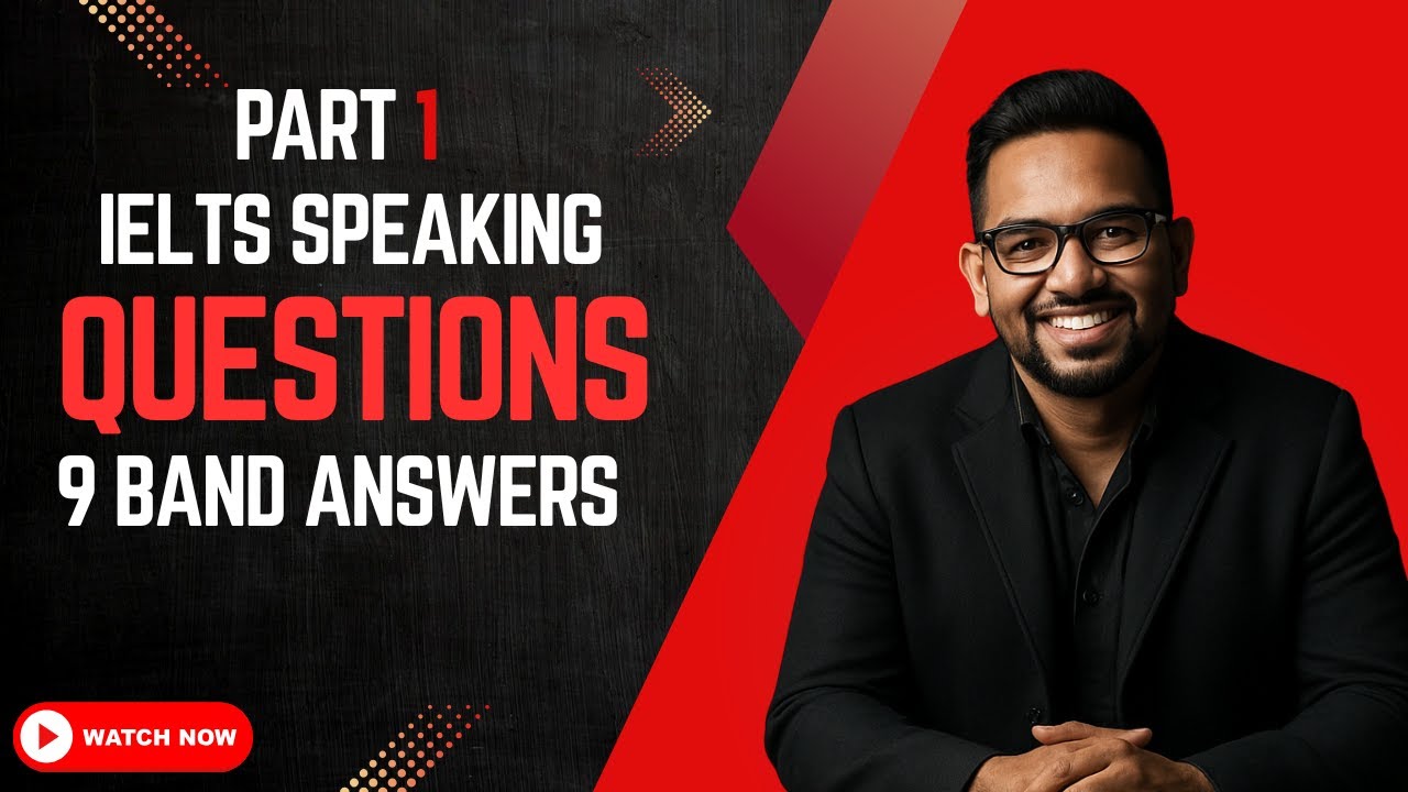 IELTS Speaking Part 1 | Most Common Questions & 9 Band Answers (2025) | Mr. IELTS (MJ)