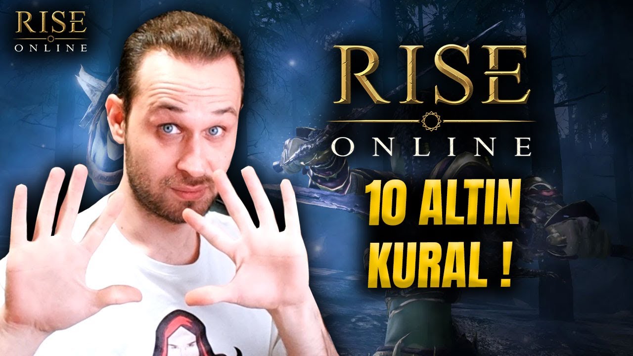 KAÇIRMA ! RİSE ONLINE 10 ALTIN KURAL!  - Rise Online Başlangıç
