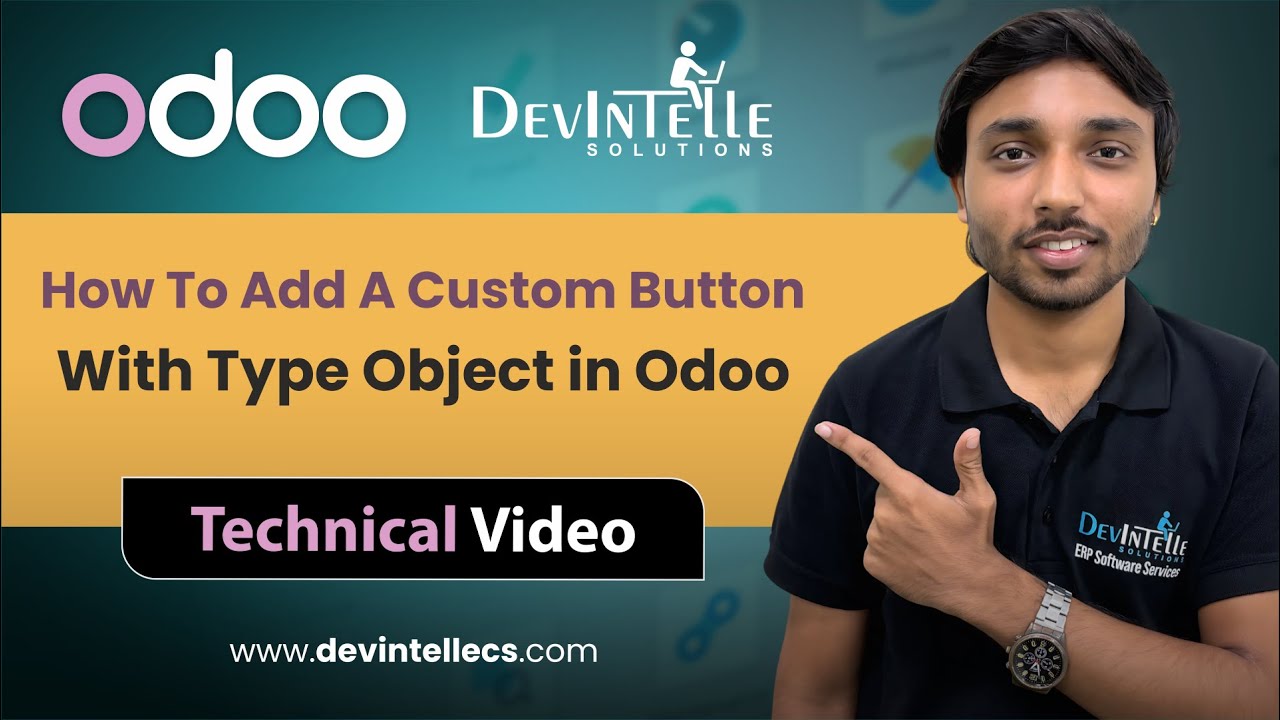 How To Add A Custom Button With Type Object in Odoo