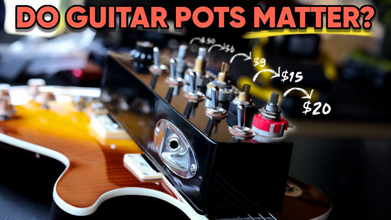 What Sounds Best? Guitar Volume Pots – Cheap vs Expensive