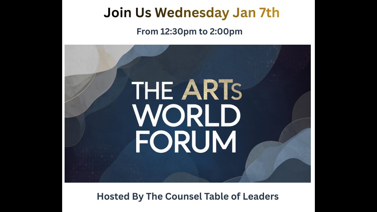 The Arts World Forum Main video 1- 7 - 26 without Intro by Bill Blane (Host)