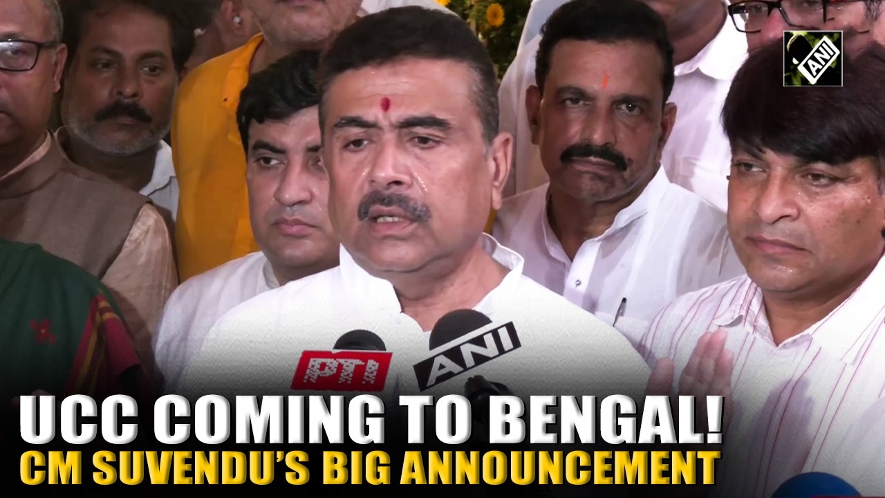 West Bengal CM Suvendu Adhikari says Uniform Civil Code will be implemented in Bengal