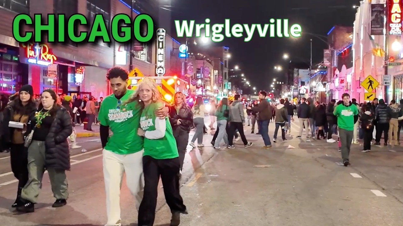 Chicago St  Patrick's Day Nightlife In Wrigleyville Walk On Saturday | March 14, 2026 | 4K