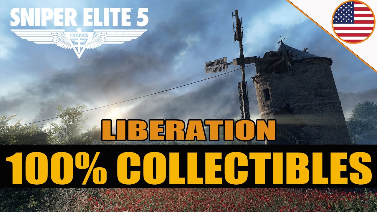 Sniper Elite 5 - 100% Guide - All Collectibles - Mission 6 - Liberation
