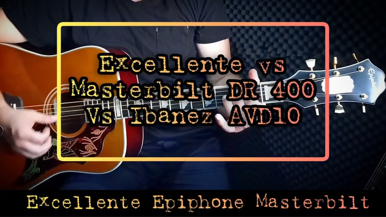 3 Guitars Shootout: Epiphone Excellente vs DR400 MCE vs Ibanez AVD10