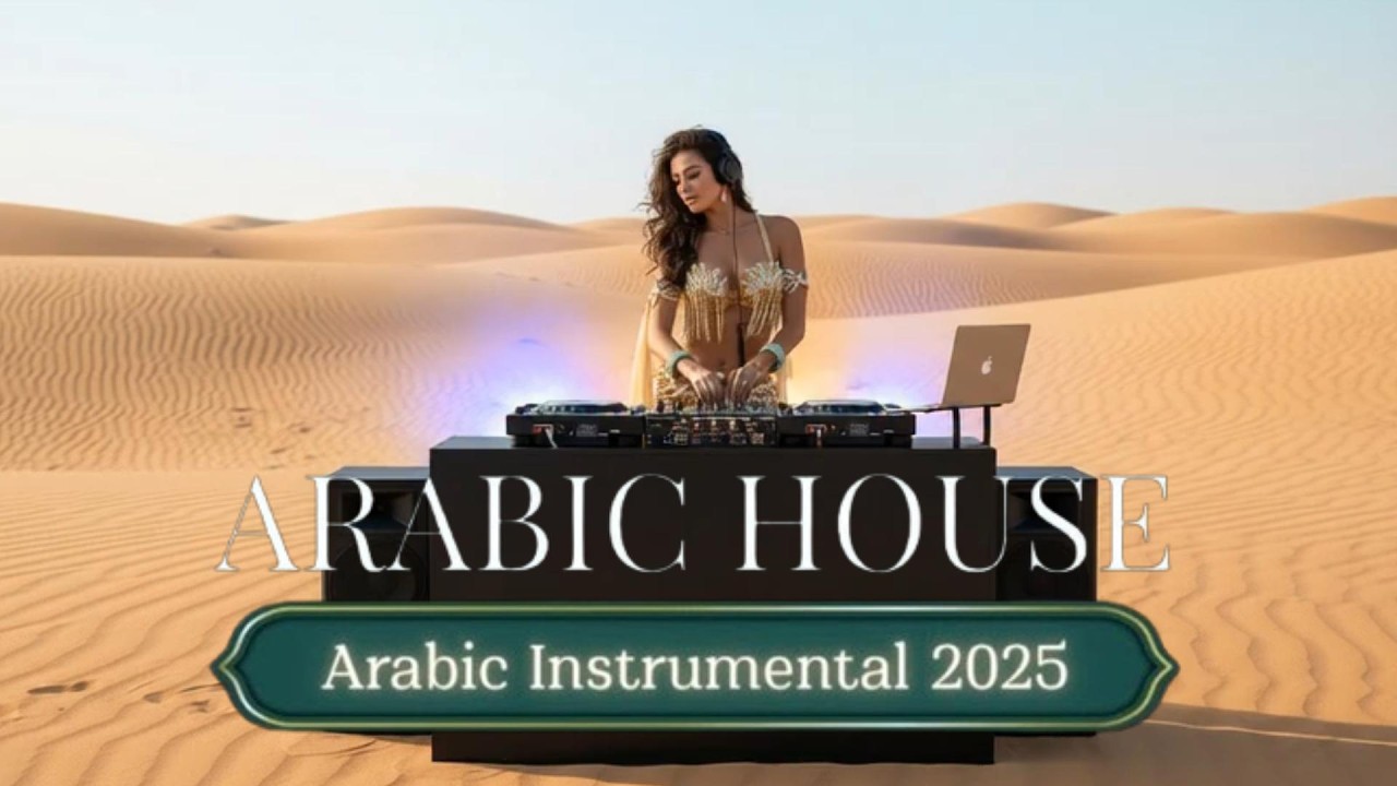 Arabic Deep House Desert Beats | Oriental Melodic Journey No Vocals 2026