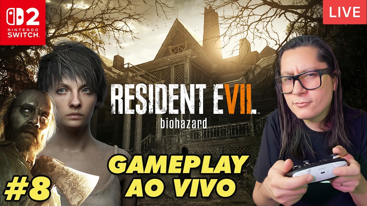 Resident Evil 7 BIOHAZARD Direto do Nintendo Switch 2! A Última Live de RE7 - Episódio 8