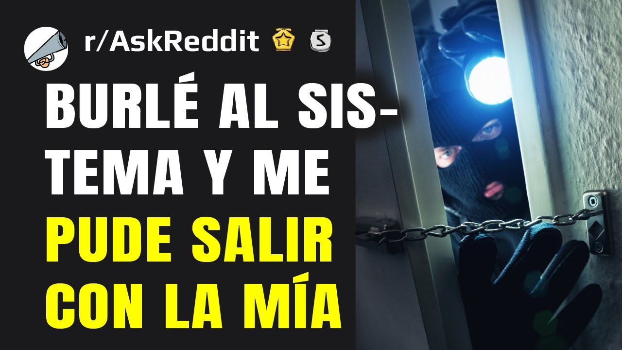 ¿Cómo has vencido al sistema?