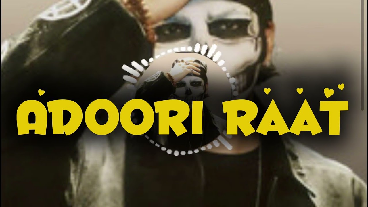 Talwünder - Adhoori  raat ‘ Dropped Out (Lyrics/English Meaning)