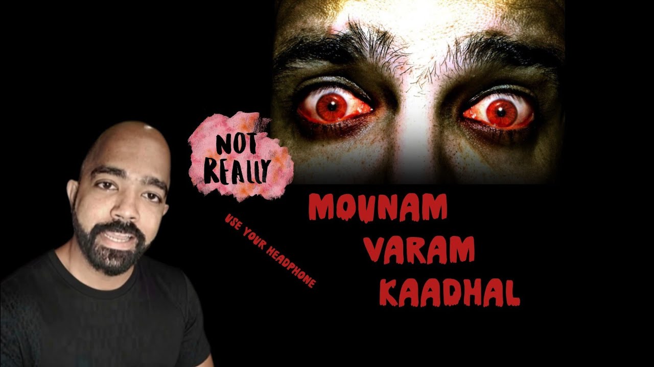 MOVNAM VARAM KAADHAL horror stories 