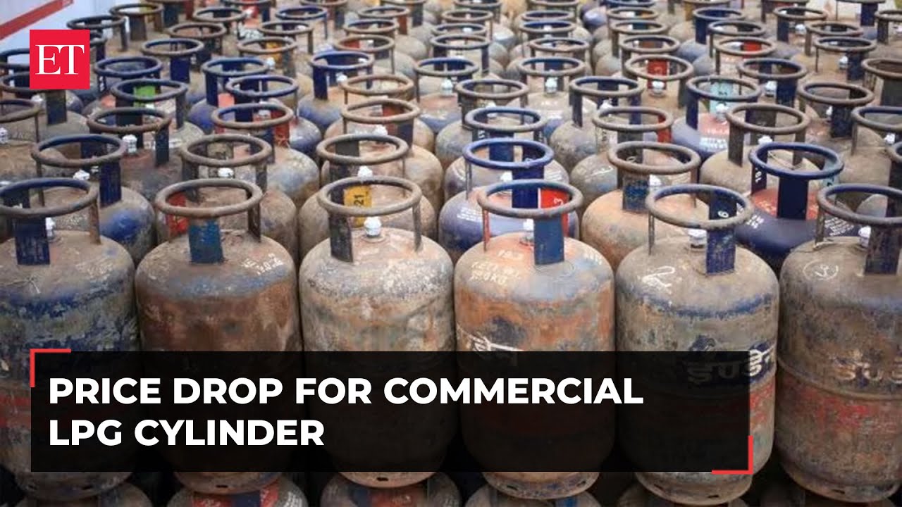 Commercial LPG cylinder price drops by Rs 99.75, no change for domestic cooking gas