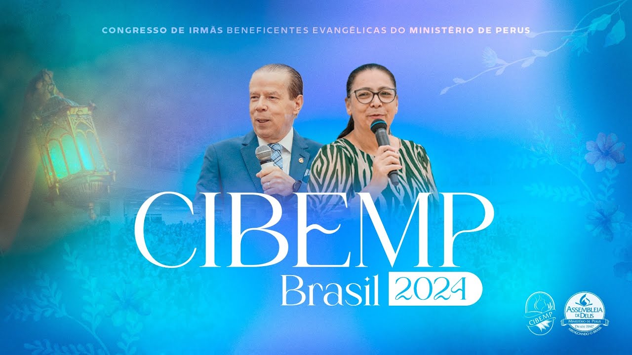 Cibemp Brasil 2024: S&aacute;bado Noite - TV ADPerus 18.05.24