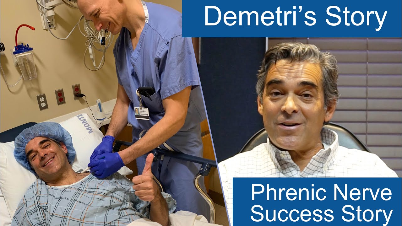 Phrenic Nerve Success Story - Demetri's Story