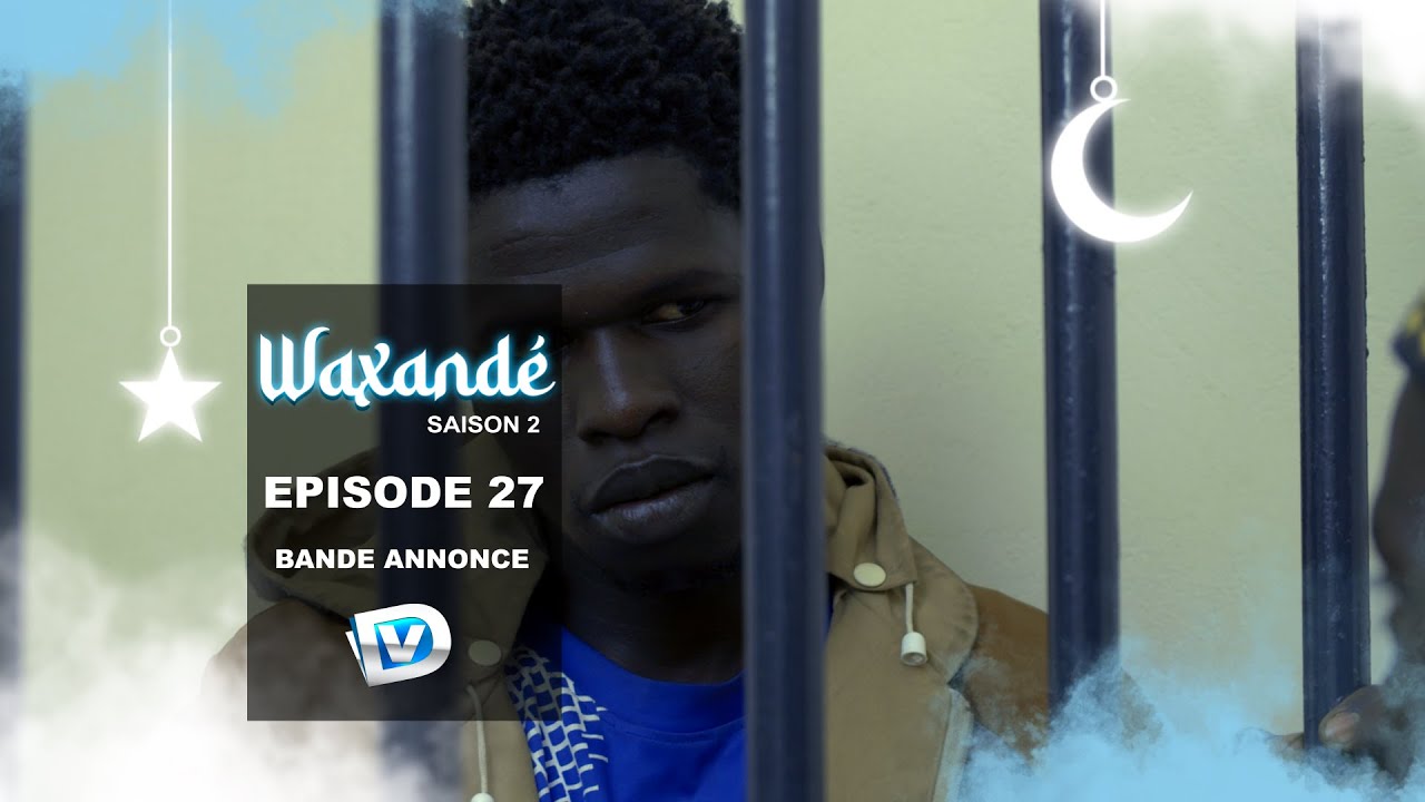 S&eacute;rie - WAXANDE - SAISON 2 - EPISODE 27 - Bande Annonce