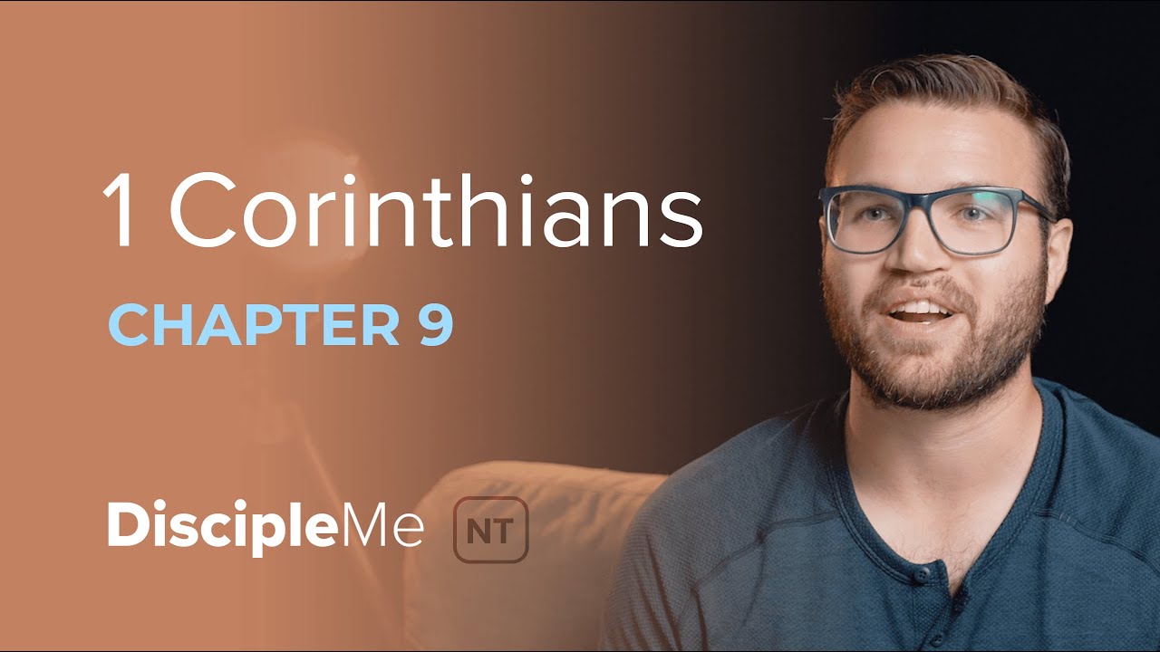 1 Corinthians 9 | Paul’s Love for the People