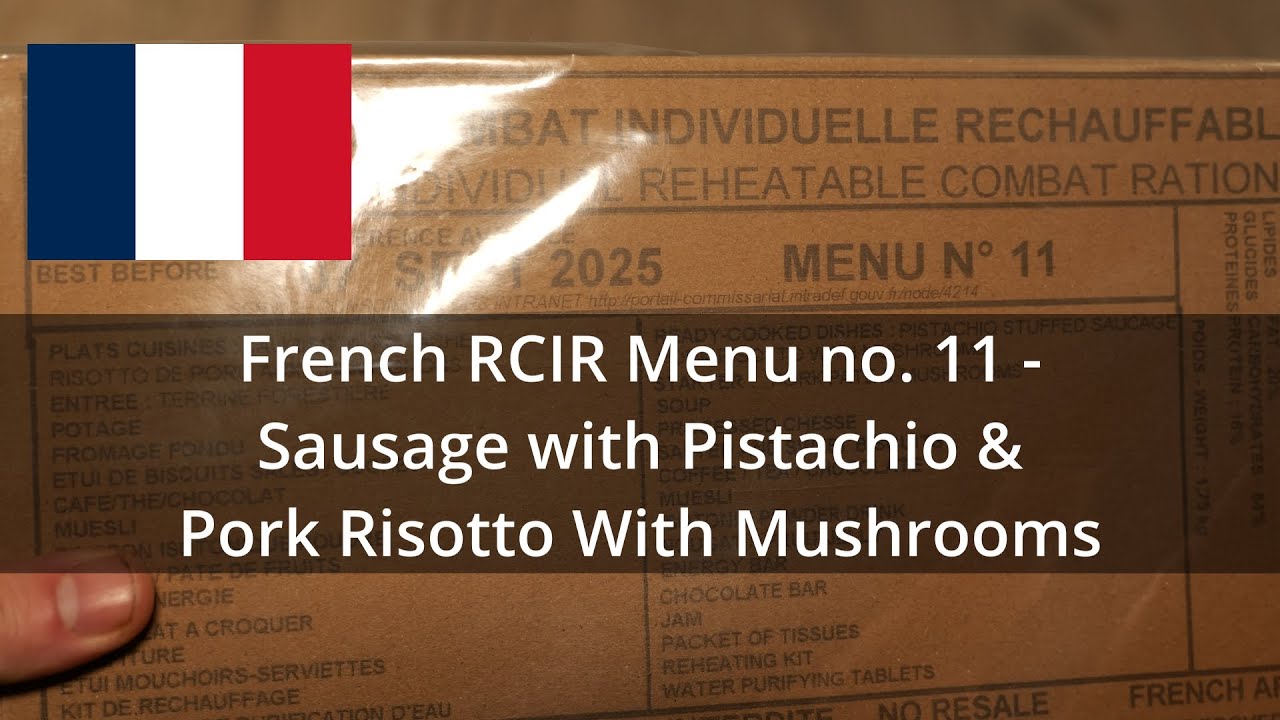 2022 - French 24 hour Military Ration  -  RICR Menu no. 11 - MRE Tasting Review