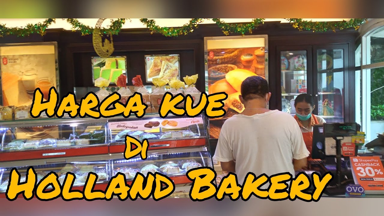 Harga Kue di Holland Bakery
