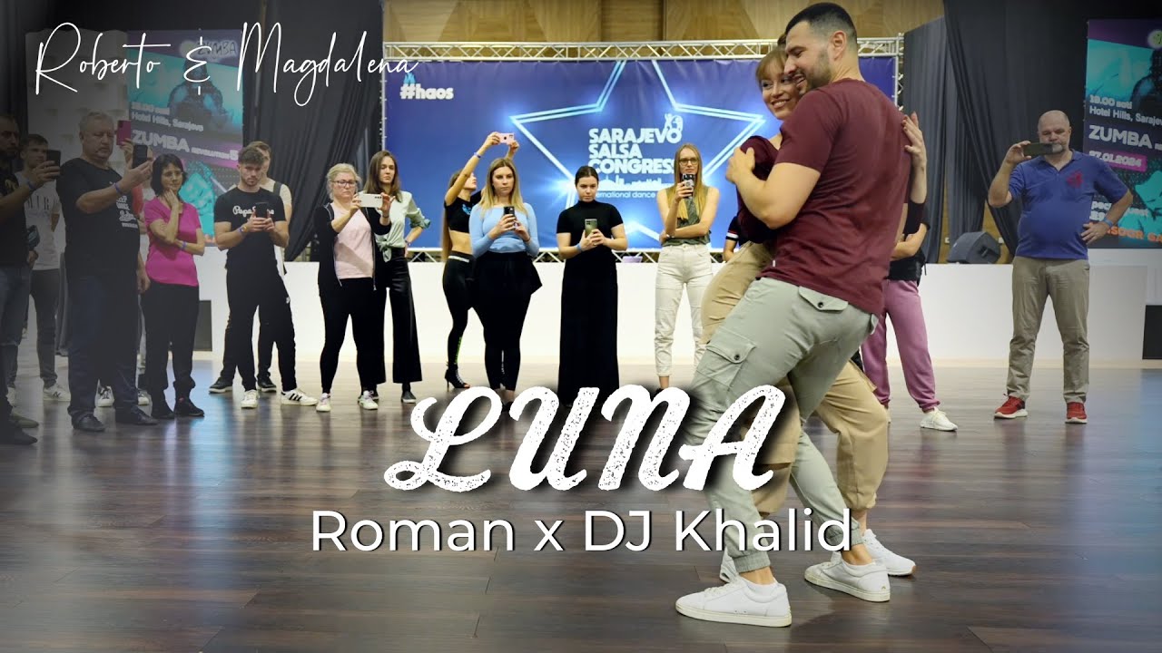 Luna - Roman X DJ Khalid | Roberto & Magdalena | Bachata Dance