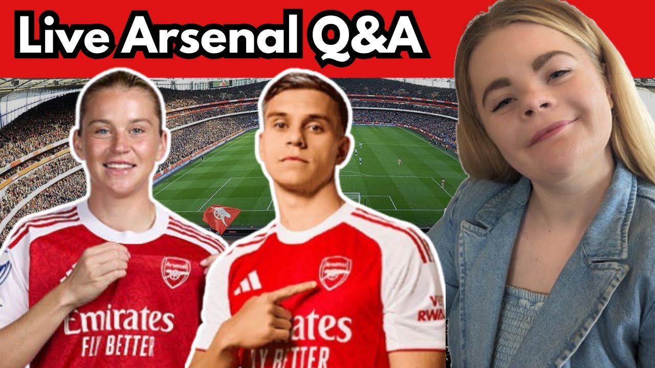 Live Arsenal Q&A!!