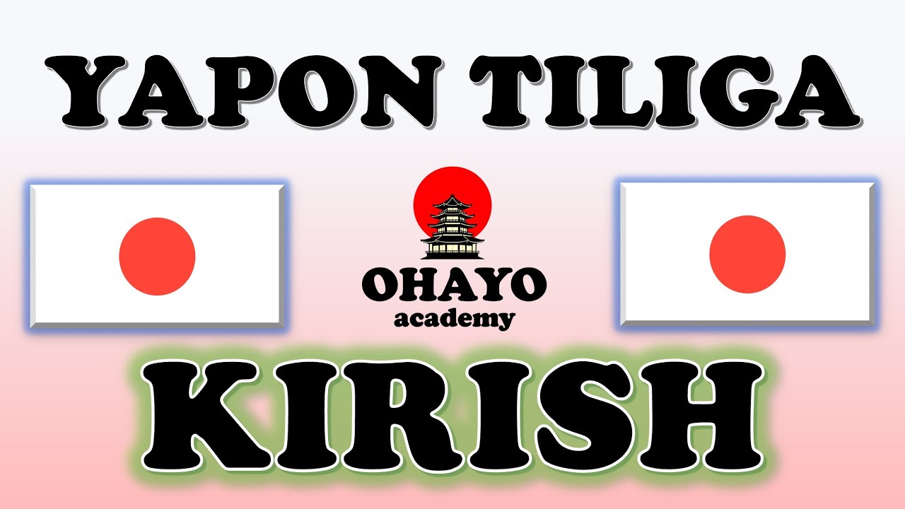 YAPON TILIGA KIRISH