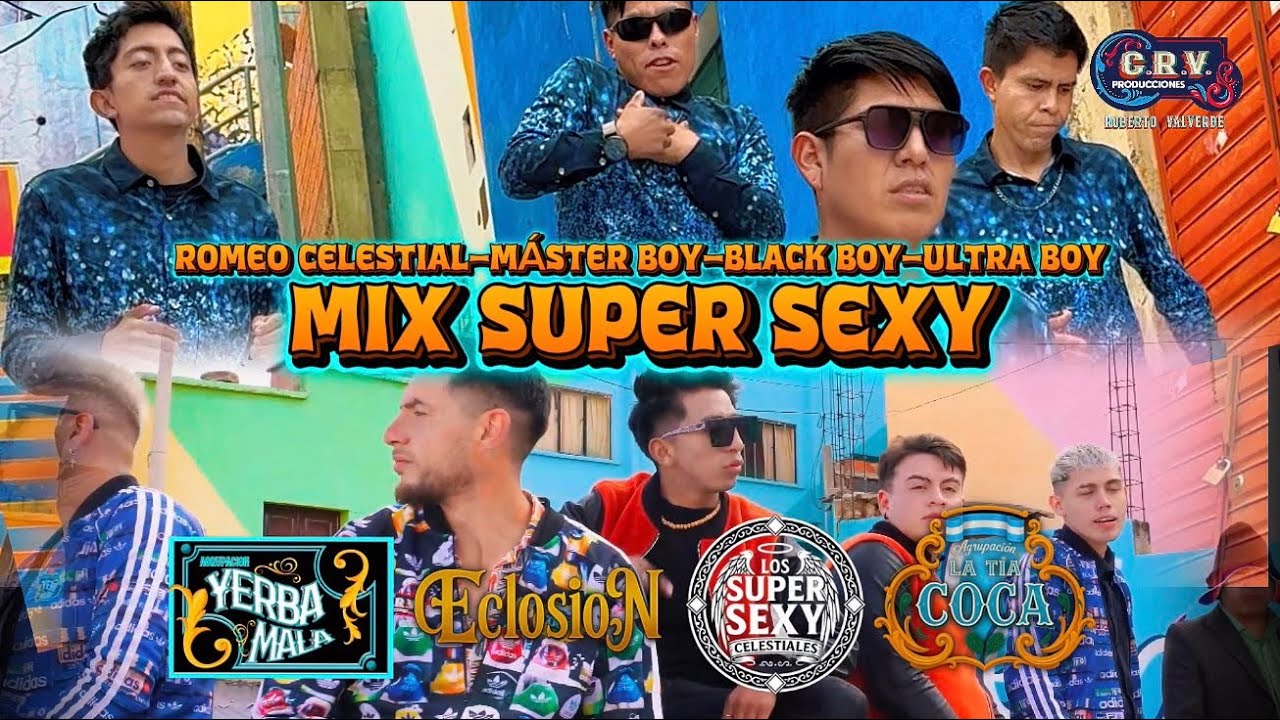 MIX SUPER SEXI - LA TIA COCA ❌ YERBA MALA  ❌ SUPER SEXI CELESTIALES ❌ ECLOSION
