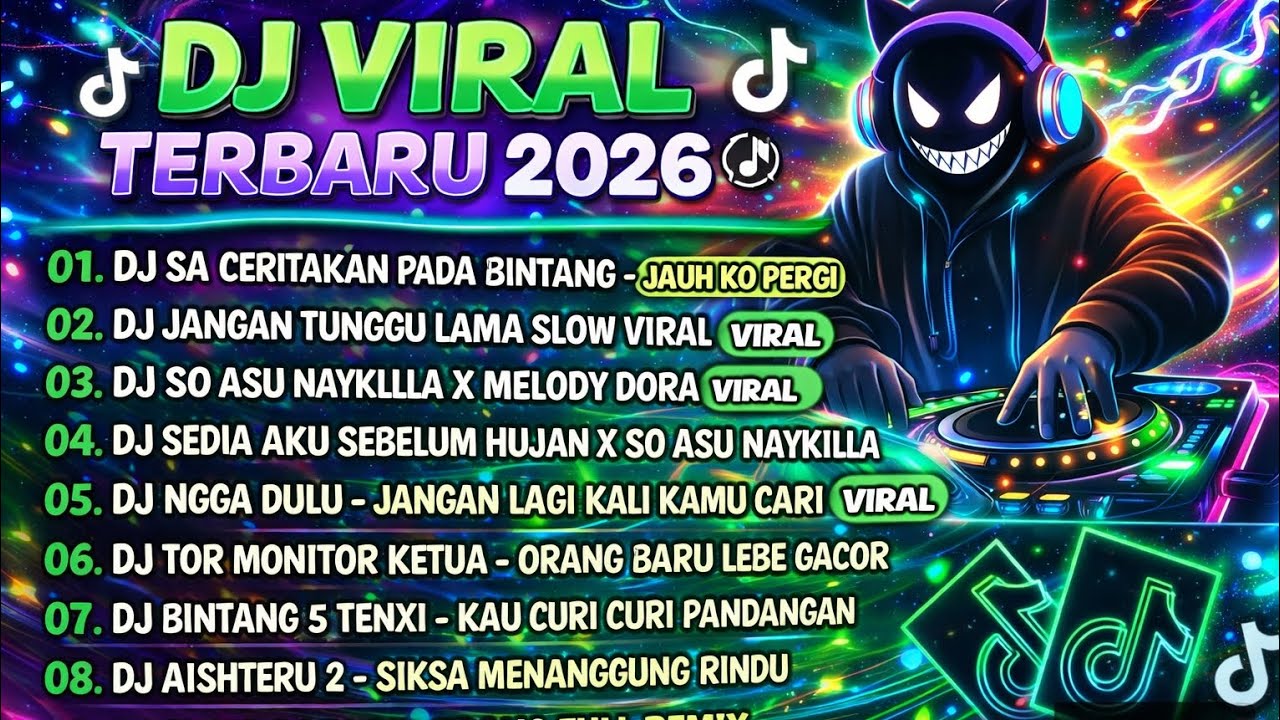 DJ TIKTOK TERBARU 2026🎵DJ SA CERITAKAN PADA BINTANG BINTANG - JAUH KO PERGI DJ JANGAN TUNGGU LAMA