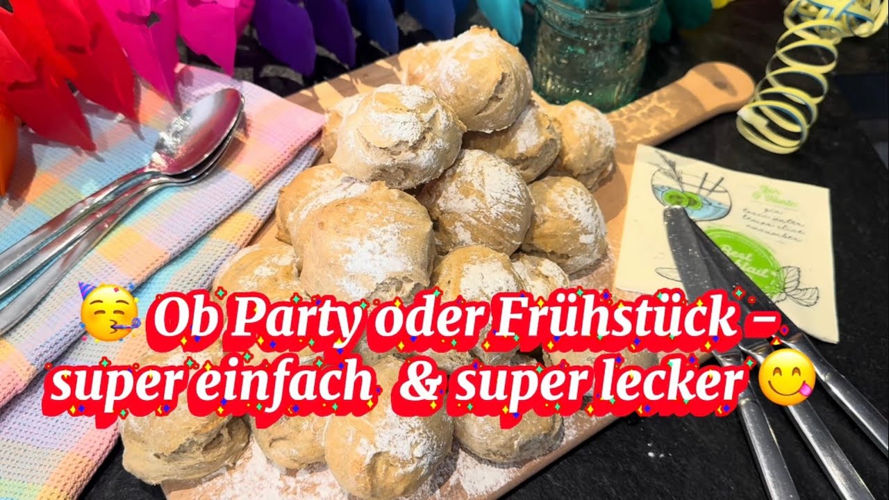 Schnelle Party-Brötchen🥳Brot perfekt für Silvester, Buffet & Frühstück😋außen knusprig innen fluffig