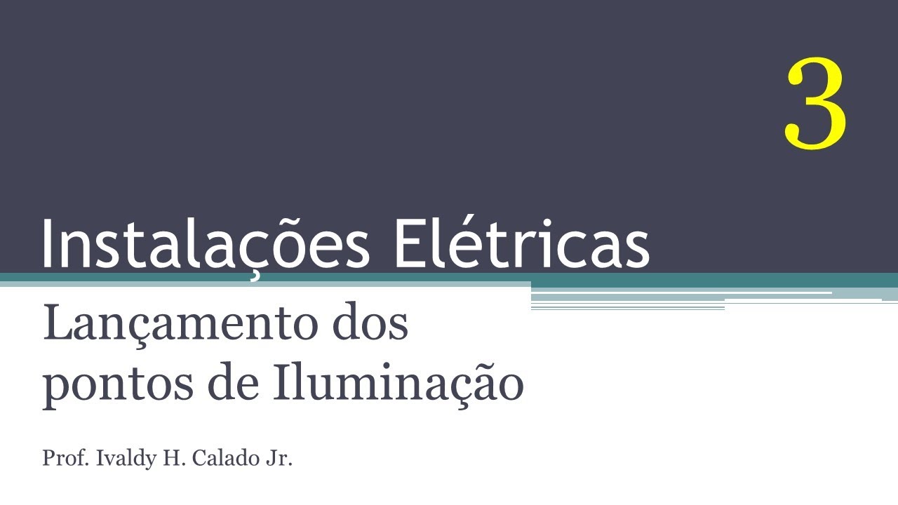 Projeto El&eacute;trico - Passo 3 - Lan&ccedil;amento dos pontos de Ilumina&ccedil;&atilde;o