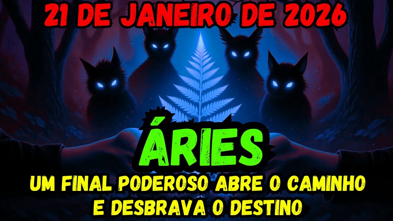 ♈ Áries, amanhã, quarta-feira, 21 🔮 Um final poderoso limpa seu caminho e abre um novo destino 🔥