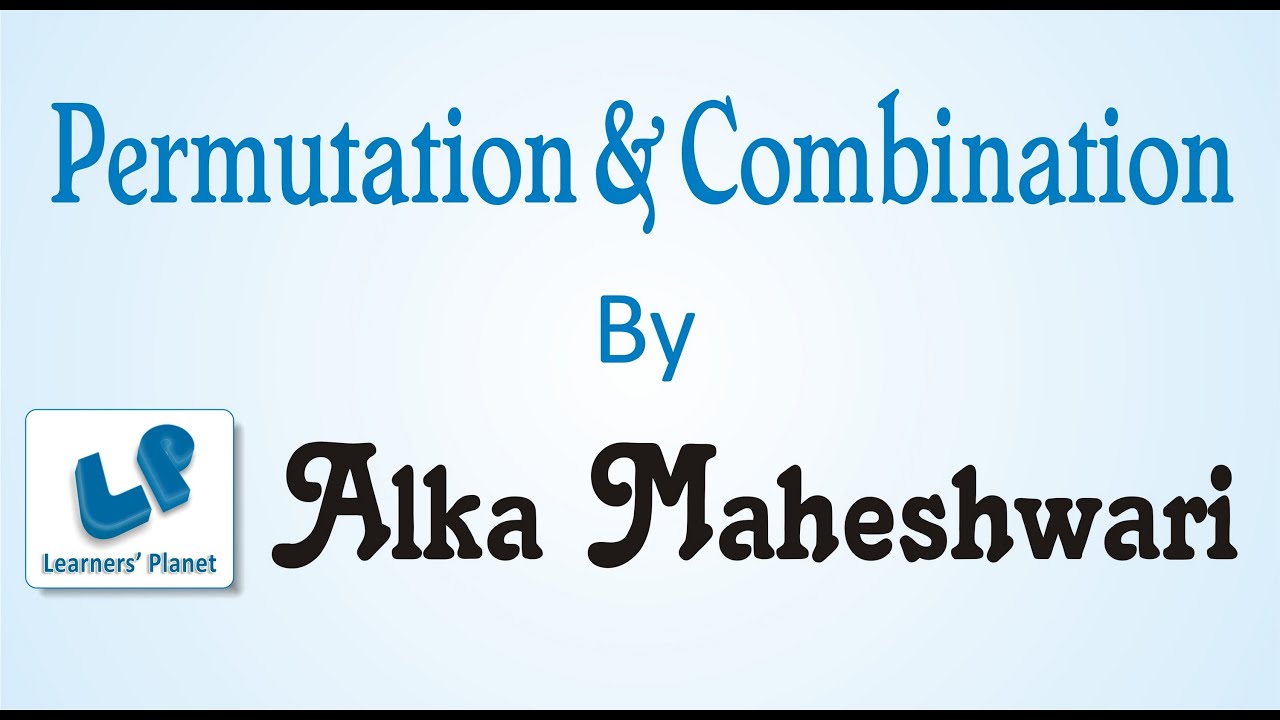 Permutation and combination short tricks for CAT, Bank po, IBPS,CMAT GMAT