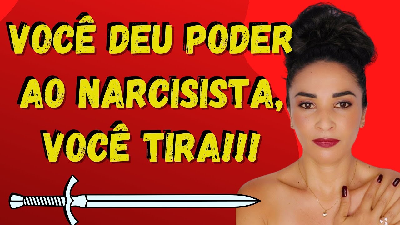 TIRE O PODER DO NARCISISTA || @psyhelenarodrigues