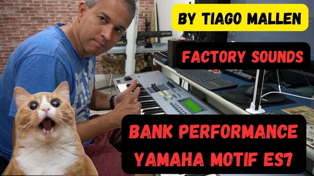 YAMAHA MOTIF ES 7 (BANK PERFORMANCE) FACTORY SOUNDS by TIAGO MALLEN #yamaha #tecladista #teclado
