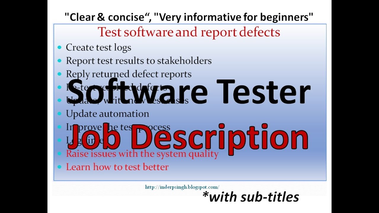 Software Tester Job Role-Software Testing Job Description-Software Testing Work in Company-QA Tester