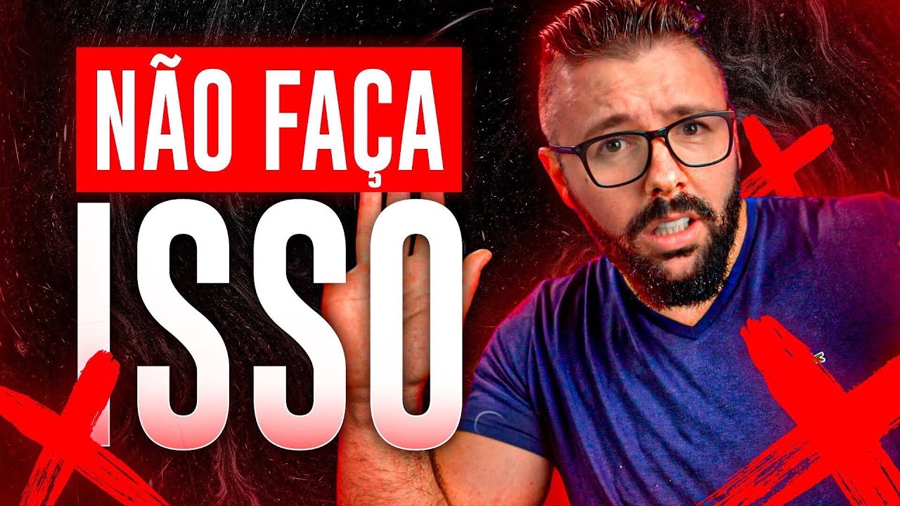 MARKETING DIGITAL | 5 COISAS QUE VOCÊ NÃO PRECISA FAZER NO MARKETING DIGITAL