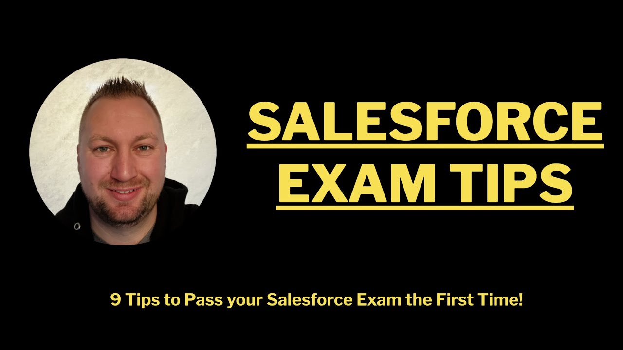 Salesforce Exam Tips