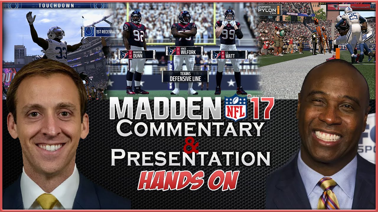 Madden 17 Commentary & Presentation - New Commentary Team! Hands on with Madden NFL 17