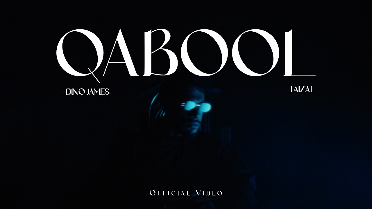 Qabool - Dino James & @faizalbhaijaaan | Official Music Video
