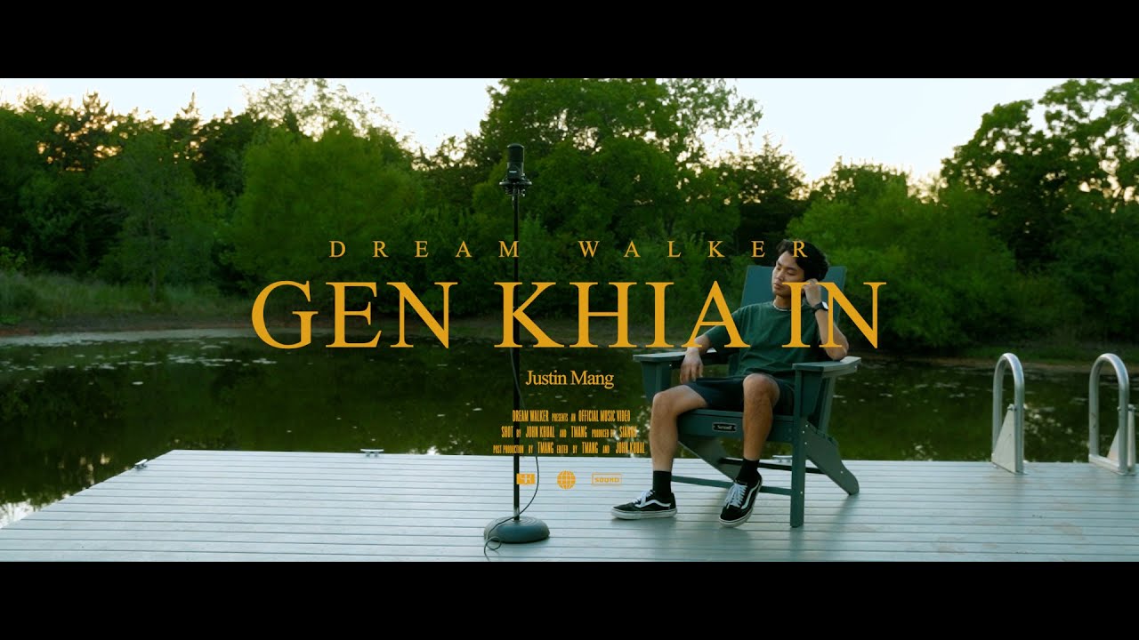 Justin Mang - Gen Khia In [Official Music Video]