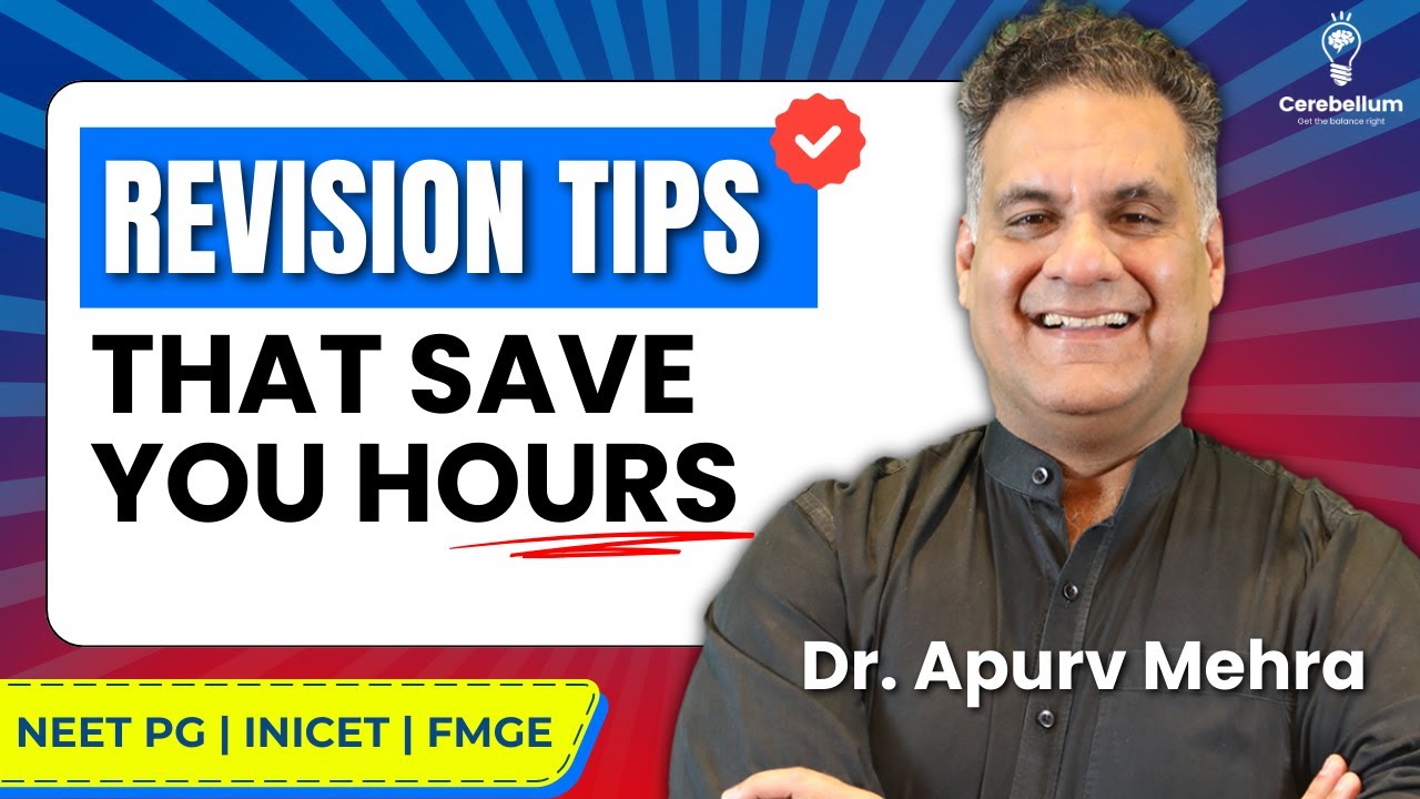 Revise 19 subjects in Time for NEET PG 2025 | Dr. Apurv Mehra