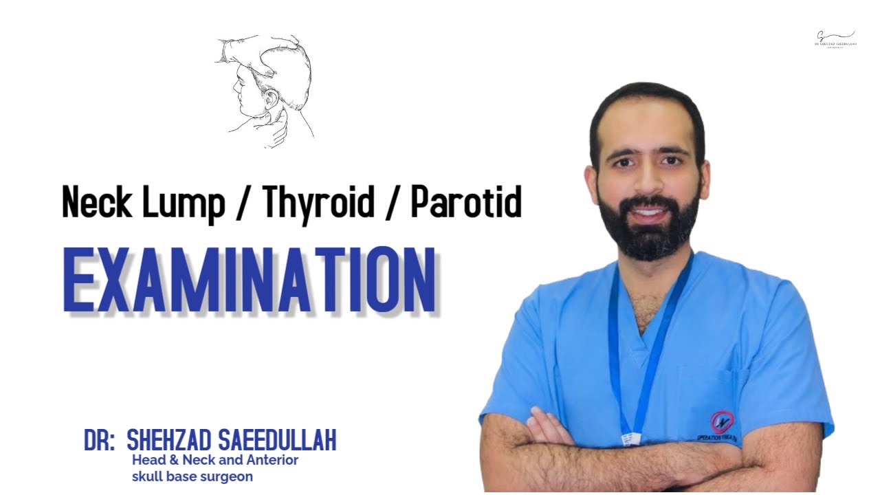 Neck Lump, Thyroid & Parotid Examination Simplified | Step-by-Step Guide for Medical Students