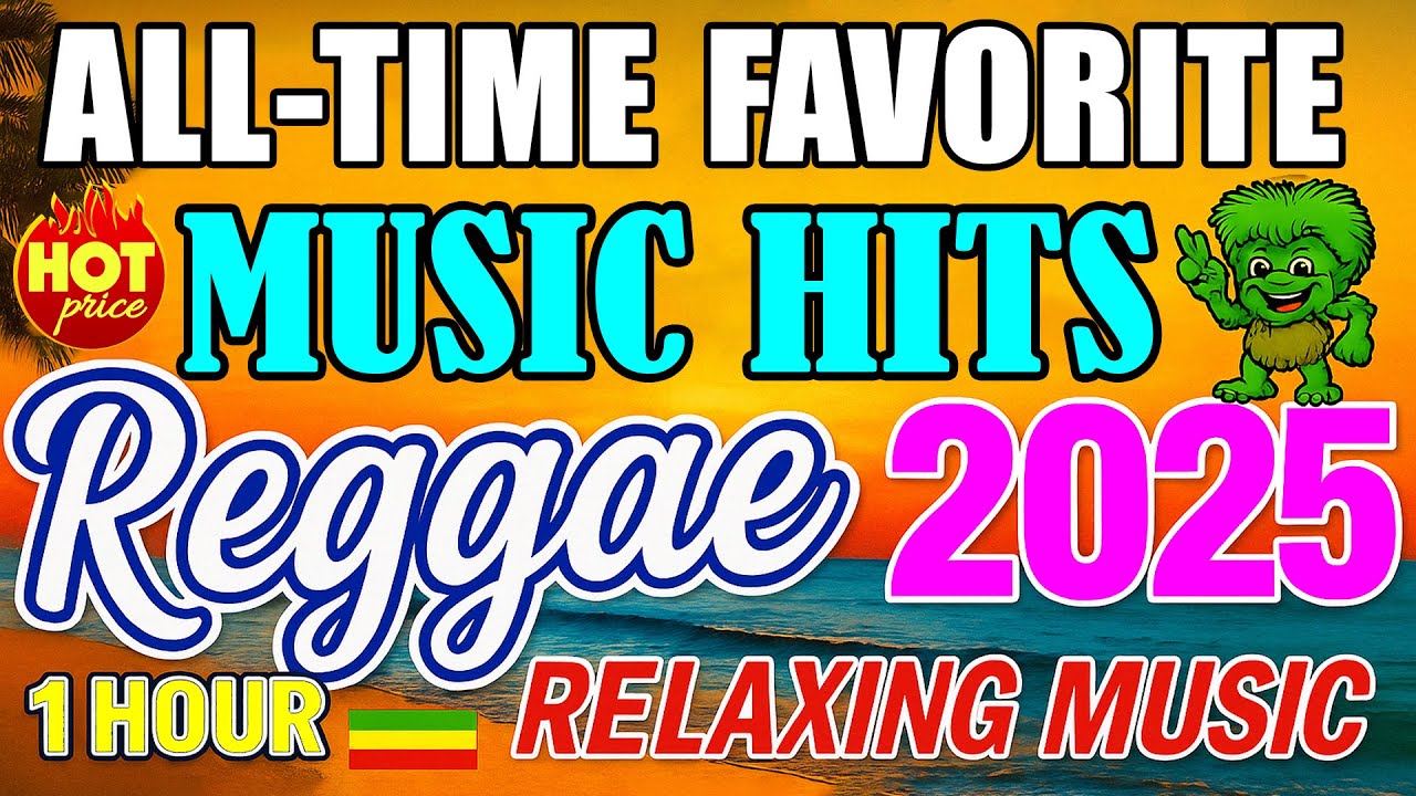 Reggae Mix 2025 💘 The Most Romantic Reggae Love Songs Compilation 🎯 New Reggae English Love Songs
