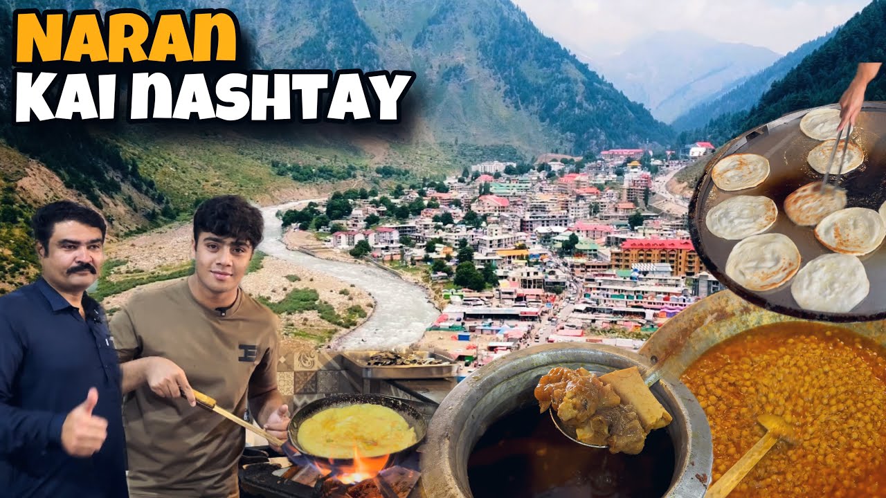 AMAZING NASHTA STREET FOOD IN NARAN KAGHAN - MOON RESTAURANT KA FAMOUS NASHTA