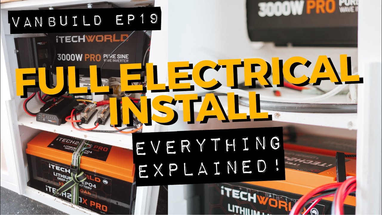 Complete Van Electrical Install Guide (Step-by-Step) | LDV Deliver 9 Off-Grid Wiring Tutorial