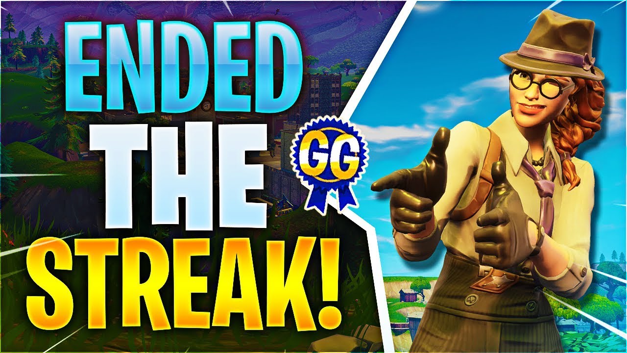 ENDED THE STREAK! (Fortnite Battle Royale)
