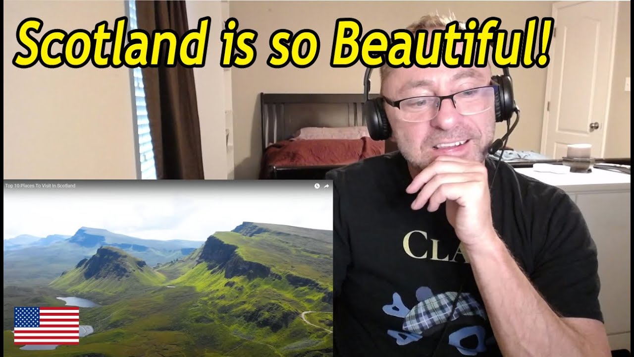 American Reacts to Top 10 Places to Visit in Scotland