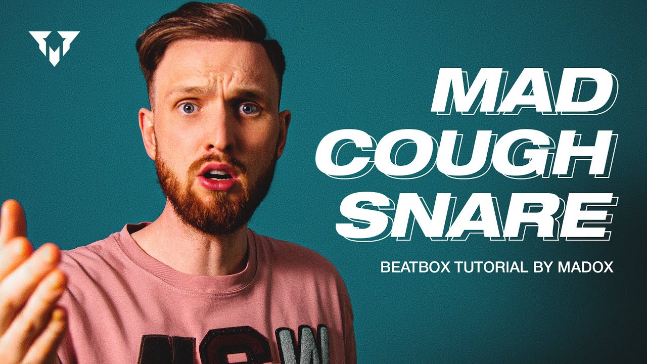 MAD COUGH SNARE | Beatbox Tutorial by Madox