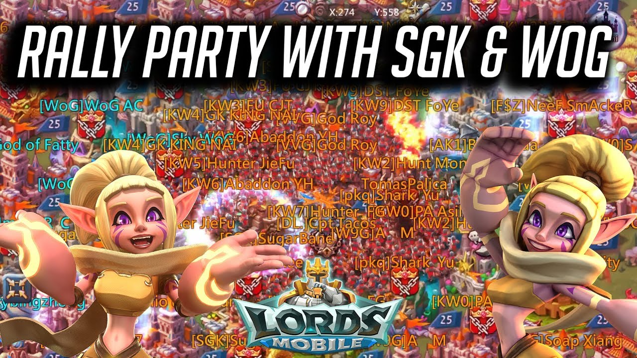 Rally Party With SGK & WOG - Lords Mobile