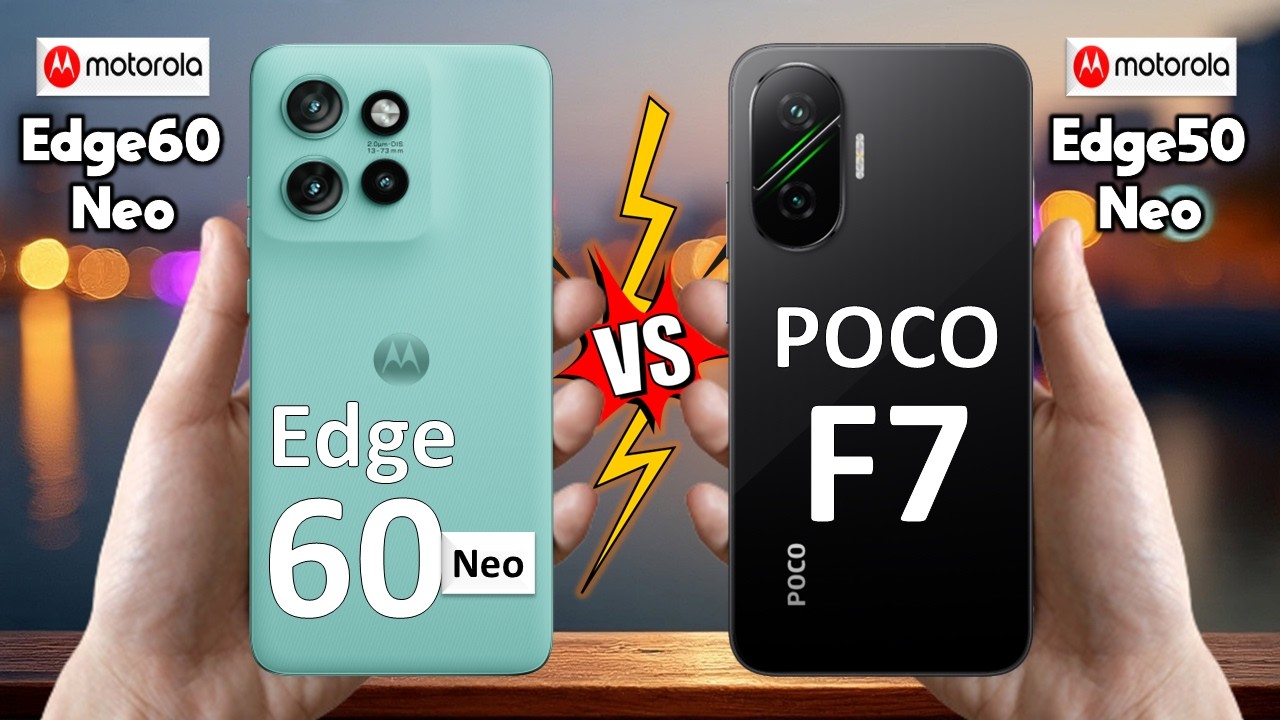 Motorola Edge 60 Neo 5G Vs Poco F7 5G - Full Comparison 🔥
