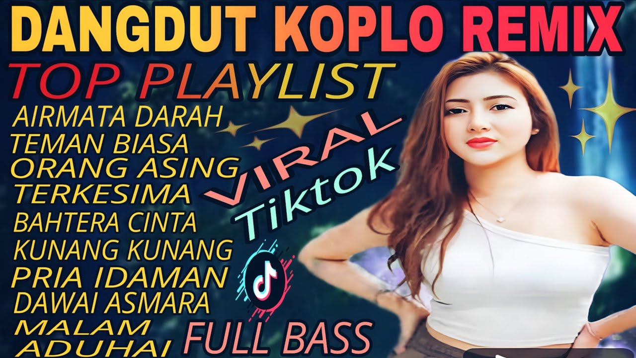 ALBUM PILIHAN POPULER‼️DANGDUT KOPLO  REMIX ORGEN TUNGGAL FULL ALBUM VIRAL TIKTOK